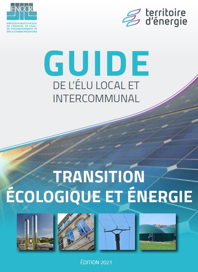 Guide de l’élu local et intercommunal : Transition écologique et énergétique ?